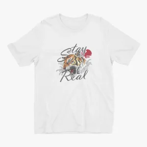 tiger-stay-real-tshirt